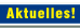 Aktuelles!